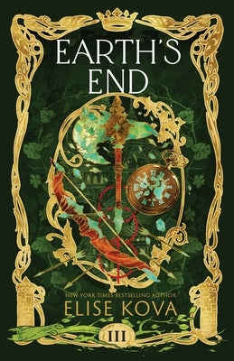 Earth's End by Kova, Elise
