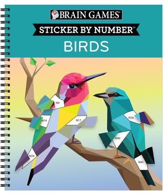 Brain Games - Sticker by Number: Birds by Publications International Ltd