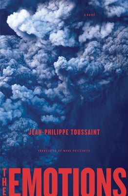 The Emotions by Toussaint, Jean-Philippe