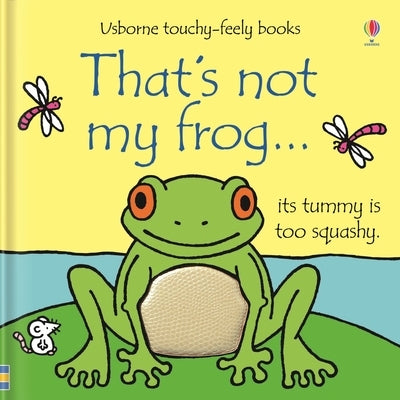 That's Not My Frog. by Watt, Fiona