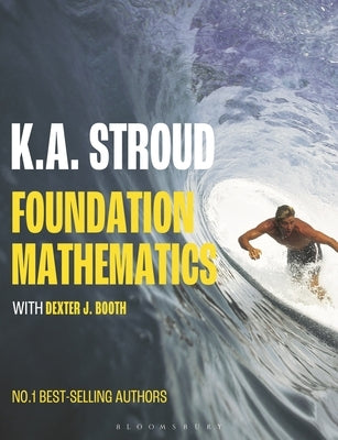 Foundation Mathematics by Stroud, K. A.