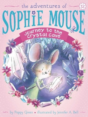 Journey to the Crystal Cave by Green, Poppy
