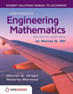 Advanced Engineering Mathematics with Webassign [With Access Code] by Zill, Dennis G.