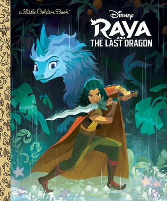 Raya and the Last Dragon Little Golden Book (Disney Raya and the Last Dragon) by Carbone, Courtney