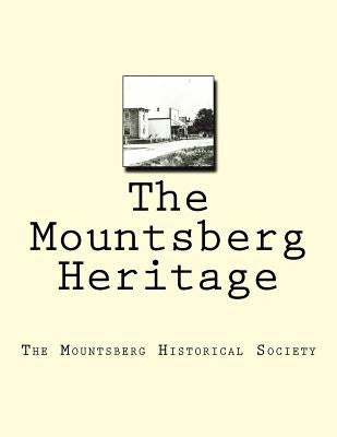 Mountsberg Heritage by Society, Mountsberg Historical