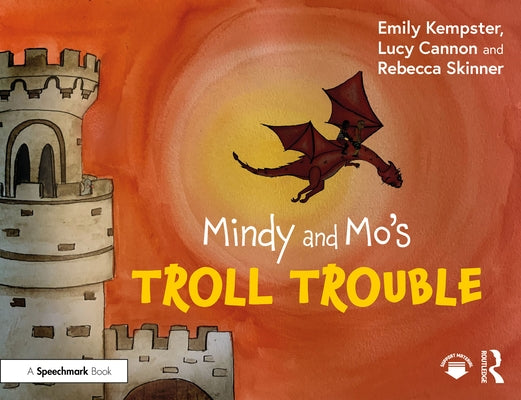 Mindy and Mo's Troll Trouble by Kempster, Emily