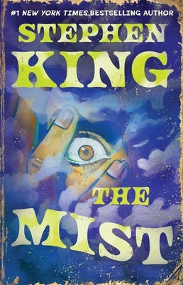 The Mist by King, Stephen