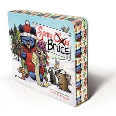Santa Bruce: A Perfect Gift for the Holidays! by Higgins, Ryan T.