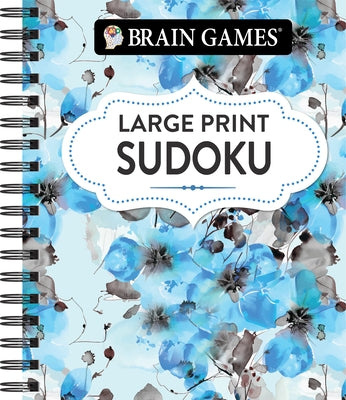 Brain Games - Large Print Sudoku (Floral) by Publications International Ltd