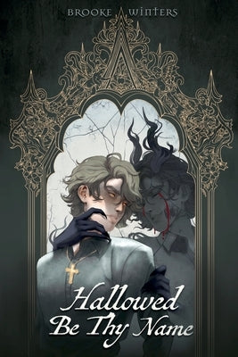 Hallowed Be Thy Name by Winters, Brooke