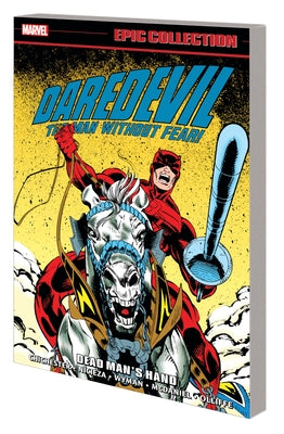 Daredevil Epic Collection: Dead Man's Hand by Chichester, Daniel