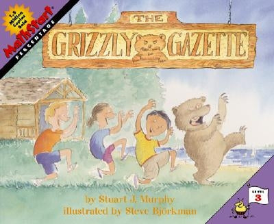 The Grizzly Gazette by Murphy, Stuart J.