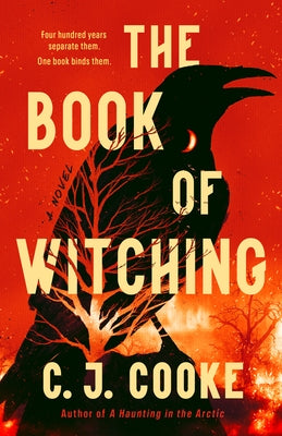The Book of Witching by Cooke, C. J.