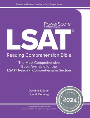 Powerscore LSAT Reading Comprehension Bible by Killoran, David M.