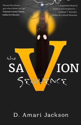 The Savion Sequence by Jackson, D. Amari