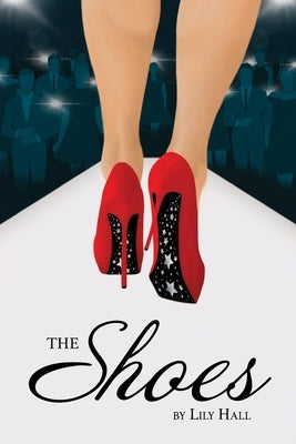 The Shoes by Hall, Lily