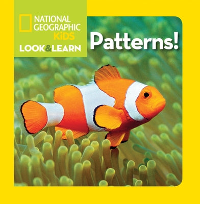 National Geographic Kids Look & Learn: Patterns! by National Geographic Kids