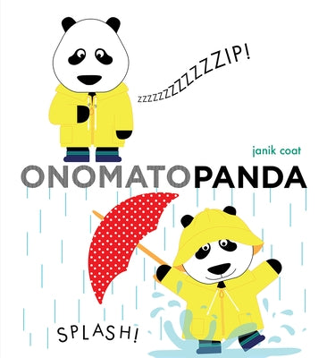 Onomatopanda (a Grammar Zoo Book) by Coat, Janik