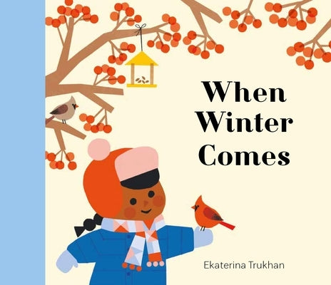 When Winter Comes by Trukhan, Ekaterina