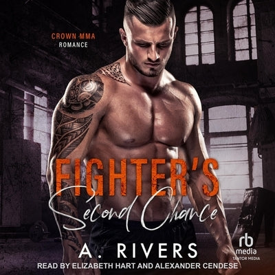 Fighter's Second Chance by Rivers, A.