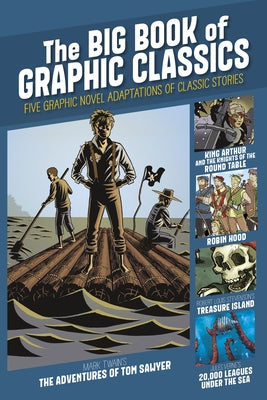 The Big Book of Graphic Classics: Five Graphic Novel Adaptations of Classic Stories by Verne, Jules