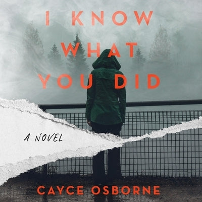 I Know What You Did by Osborne, Cayce
