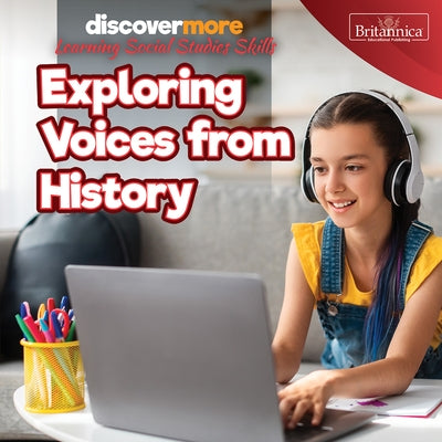 Exploring Voices from History by Harts, Marie
