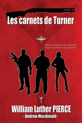 Les carnets de Turner by Pierce, William Luther