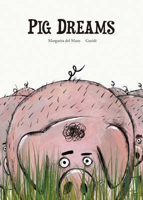 Pig Dreams by Del Mazo, Margarita
