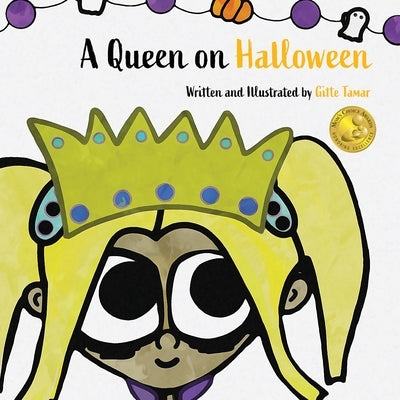 A Queen on Halloween by Tamar, Gitte