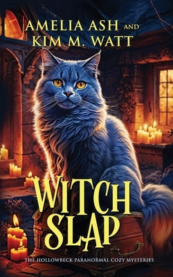 Witch Slap by Ash, Amelia