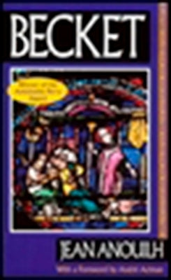 Becket by Anouilh, Jean