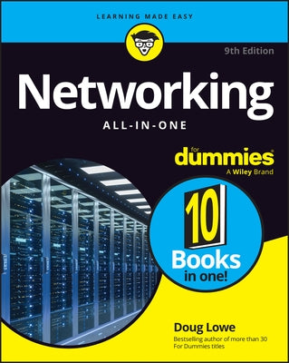 Networking All-In-One for Dummies by Doug Lowe