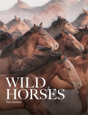 Wild Horses by Jackson, Tom