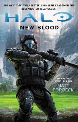 Halo: New Blood by Forbeck, Matt
