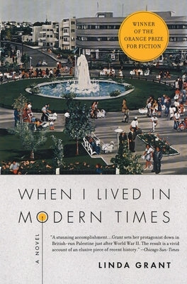 When I Lived in Modern Times by Grant, Linda