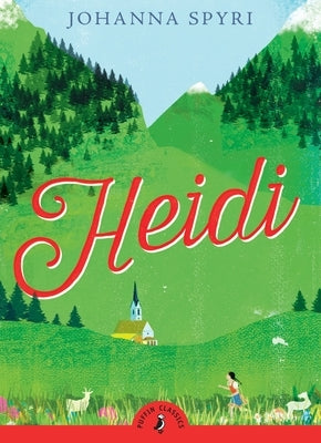 Heidi by Spyri, Johanna