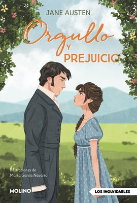 Orgullo Y Prejuicio / Pride and Prejudice by Austen, Jane