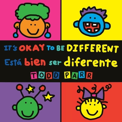 It's Okay to Be Different / Está Bien Ser Diferente by Parr, Todd