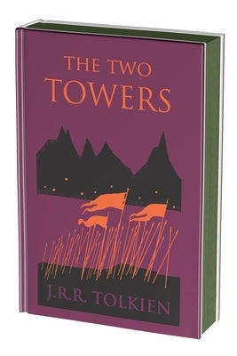 The Two Towers Collector's Edition: Being the Second Part of the Lord of the Rings by Tolkien, J. R. R.