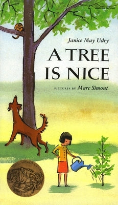 A Tree Is Nice by Udry, Janice May