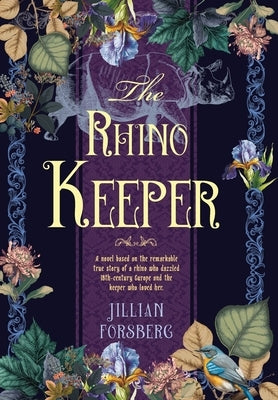 The Rhino Keeper by Forsberg, Jillian