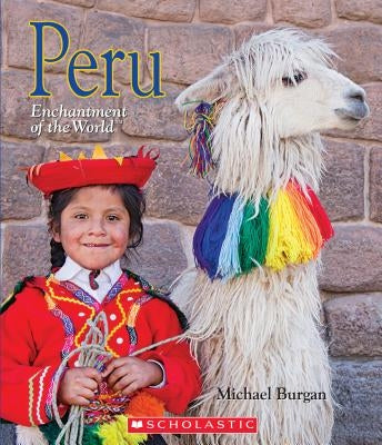 Peru (Enchantment of the World) (Library Edition) by Burgan, Michael