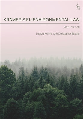 Kr?mer's EU Environmental Law by Kr?mer, Ludwig
