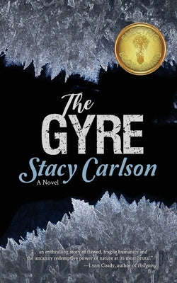 The Gyre by Carlson, Stacy
