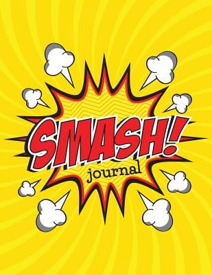 Smash Journal by Speedy Publishing LLC