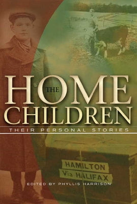 The Home Children by Harrison, Phyllis
