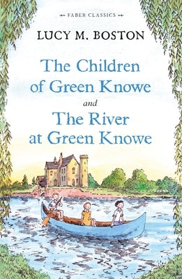 The Children of Green Knowe Collection by Boston, Lucy M.