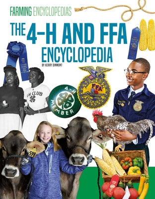 4-H and Ffa Encyclopedia by Dinmont, Kerry