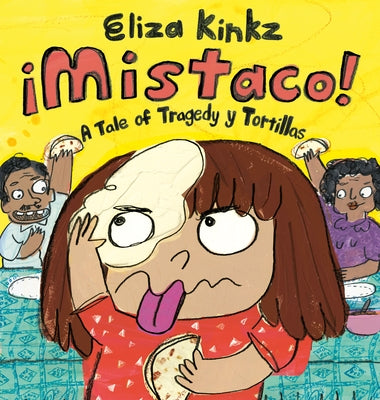 Mistaco: A Tale of Tragedy Y Tortillas by Kinkz, Eliza
